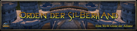 Orden der Silberhand - Eine WoW-Gilde der Allianz